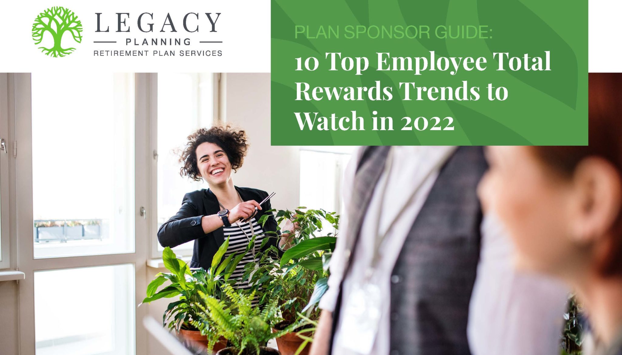 10 Top Employee Total Rewards Trends Legacy Planning